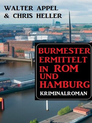 cover image of Burmester ermittelt in Rom und Hamburg